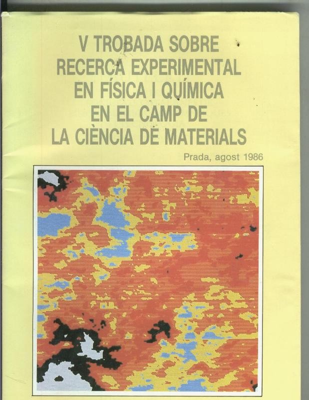 V Trobada sobre recerca experimental en Fisica i Quimica