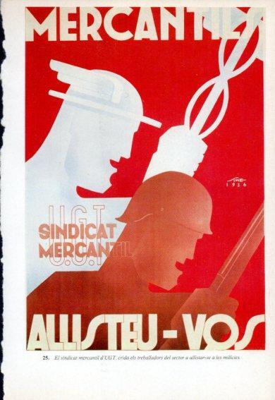 LAMINA V47741: Cartell UGT allistar-se a les milicies. Guerra Civil