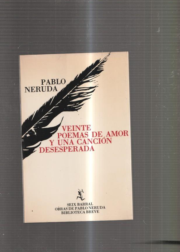 Veinte poemas de amor y una cancion desesperada: Cuerpo de mujer- En su