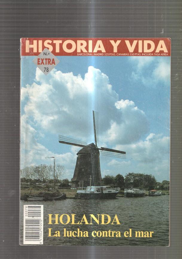 Historia y Vida Extra numero 78: Holanda, la lucha contra el mar-La singular geo-