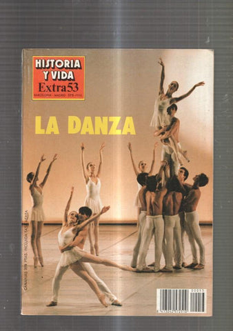 Historia y Vida Extra numero 53: La danza- La danza en la antiguedad clasica-