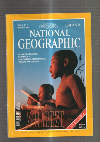 National Geographic vol. 1 numero 1: El Imperio Romano- Parasitos- Los primeros
