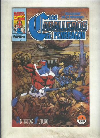 Los Caballeros de Pendragon numero 06: Antiguo & Futuro