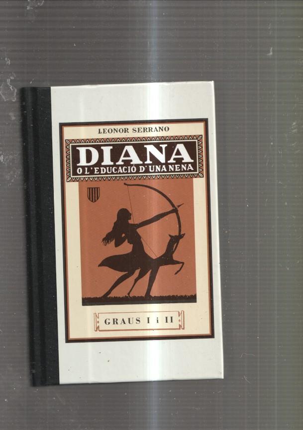 Diana o l'educacio d'una nena