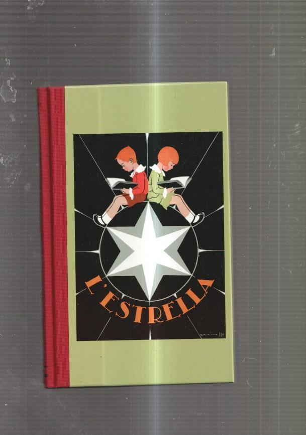 L'Estrella. Iniciacio a la lectura catalana