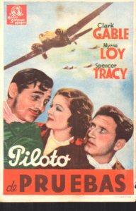 POSTAL PV12678: Clark Gable, Myrna Loy y Spencer Tracy en Piloto de Pruebas