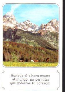 POSTAL PV12709: Aunque el dinero mueva al mundo, no permitas que gobierne tu corazon