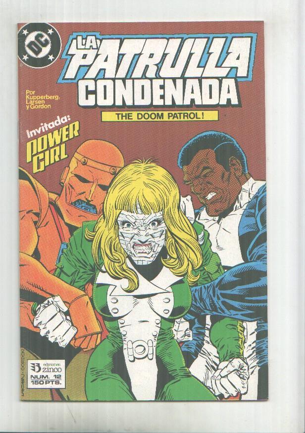 La Patrulla Condenada (Doom Patrol) numero 12 - Acabad con la Patrulla Condenada 