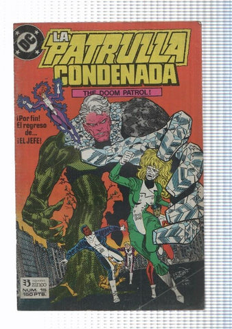 La Patrulla Condenada (Doom Patrol) numero 15: Vuelve el jefe.  
