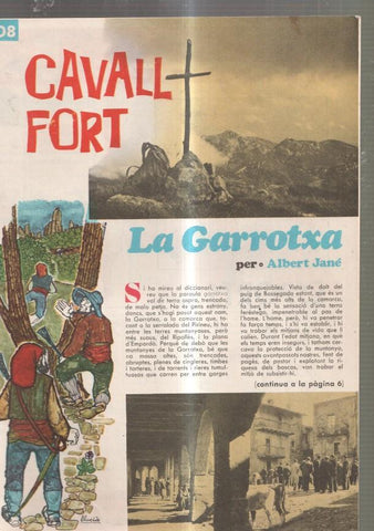 Revista: Cavall Fort numero 108, 1067: La Garrotxa- A la cuina falta gent- La casa