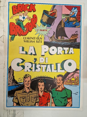 Collana/colección: Gertrie Daily num 21, Brick Bradford - La porta di Cristallo, 1a parte. Tiras diarias desde el 14/6 al 30/10/1943