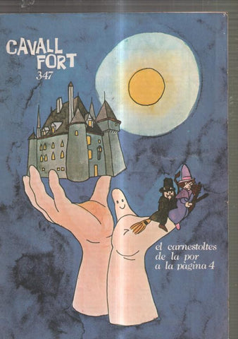 Revista: Cavall Fort numero 347, 1977: El carnestoltes de la por- Allo que passa- 