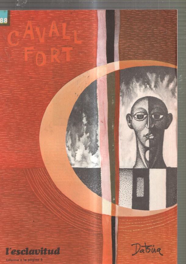 Revista: Cavall Fort numero 188, 1970: L esclavitud- Allo que passa- Els bruixots