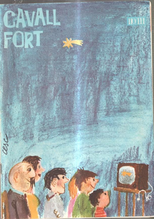 Revista: Cavall Fort numero 110-111, 1970: Si l altra nit jo cavalgava al ras- L ine-