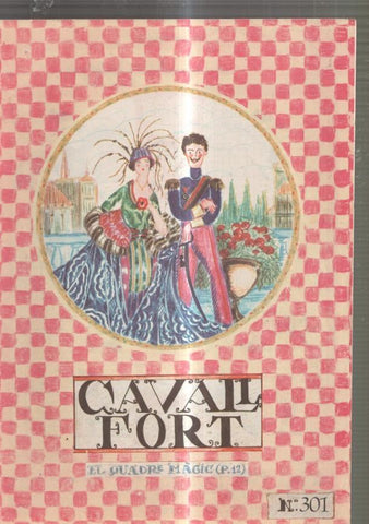 Revista: Cavall Fort numero 301, 1975: Allo que passa- La rosa i l anell- Tombes de 