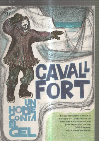 Revista: Cavall Fort numero 317, 1974: Un home contra el gel- Histories de Barru-