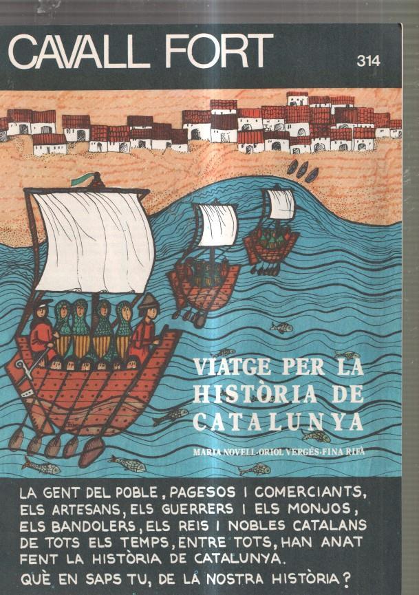 Revista: Cavall Fort numero 314, 1974: Viatge per la historia de Catalunya-Espa-