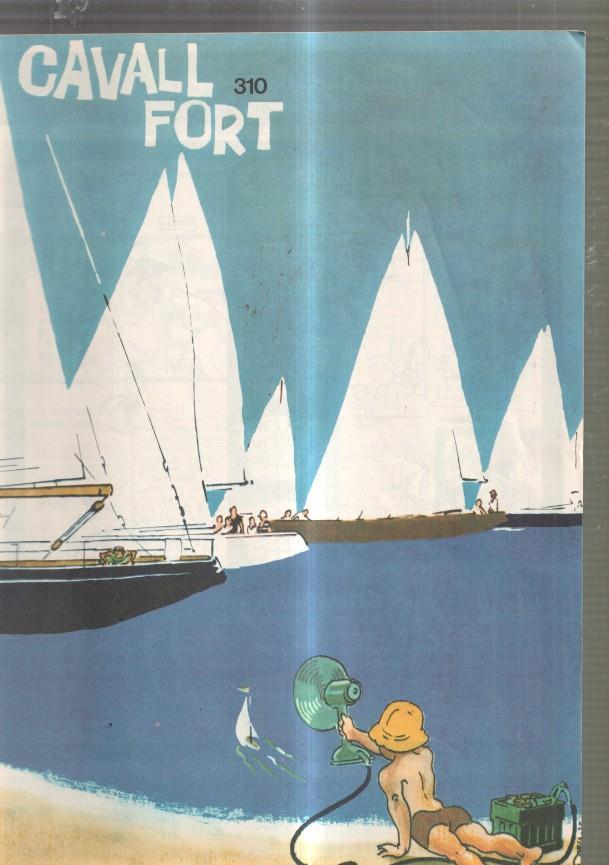 Revista: Cavall Fort numero 310, 1974: Allo que passa- Rairu i l estrella- Vida i mort