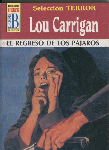 BOLSILIBRO: Seleccion Terror numero 42:  El regreso de los pajaros