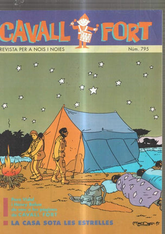 Revista: Cavall Fort numero 795, 1995: La casa sota les estrelles- Allo que passa-