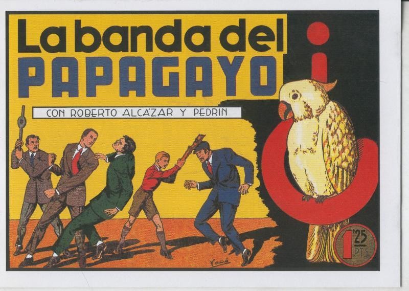 Facsimil Roberto Alcazar y Pedrin numero 0133: La banda del papagayo