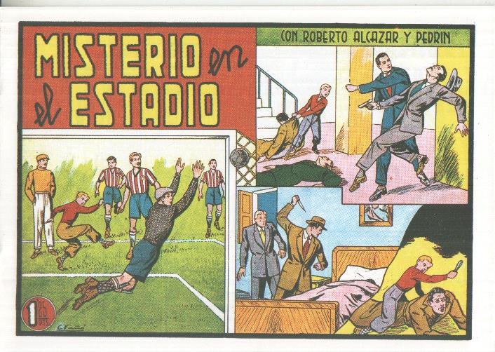 Roberto Alcazar y Pedrin facsimil numero 0311: Misterio en el estadio