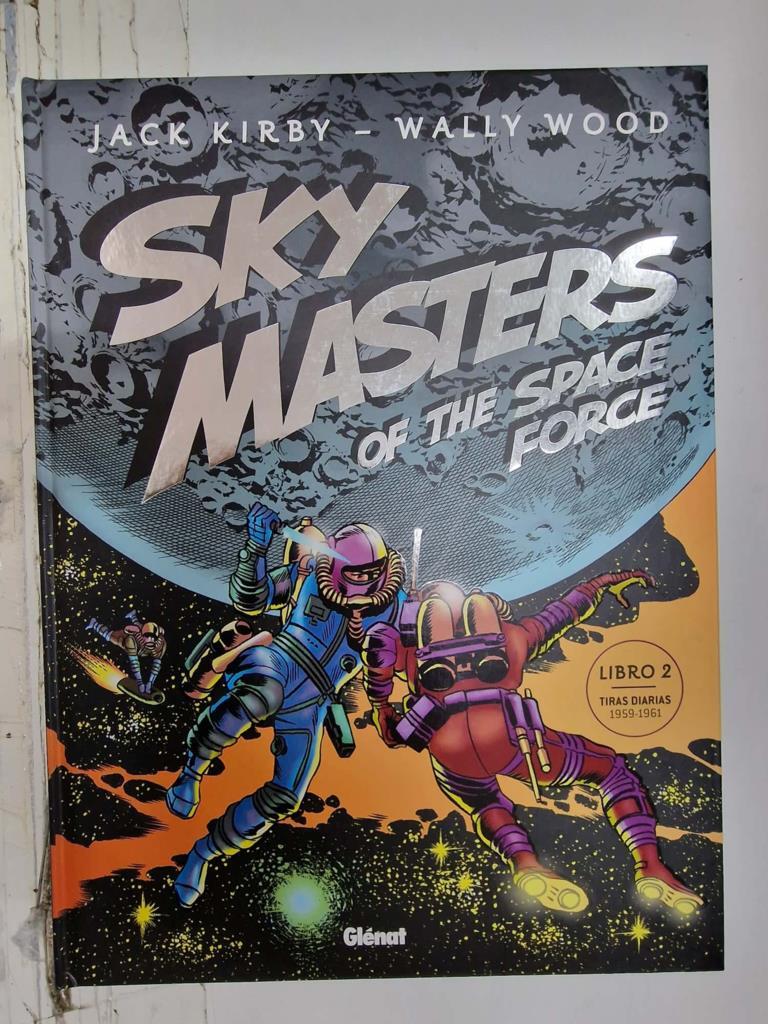 Glenat: Sky Masters of the Space Force libro 2, tiras diarias 1959-1961