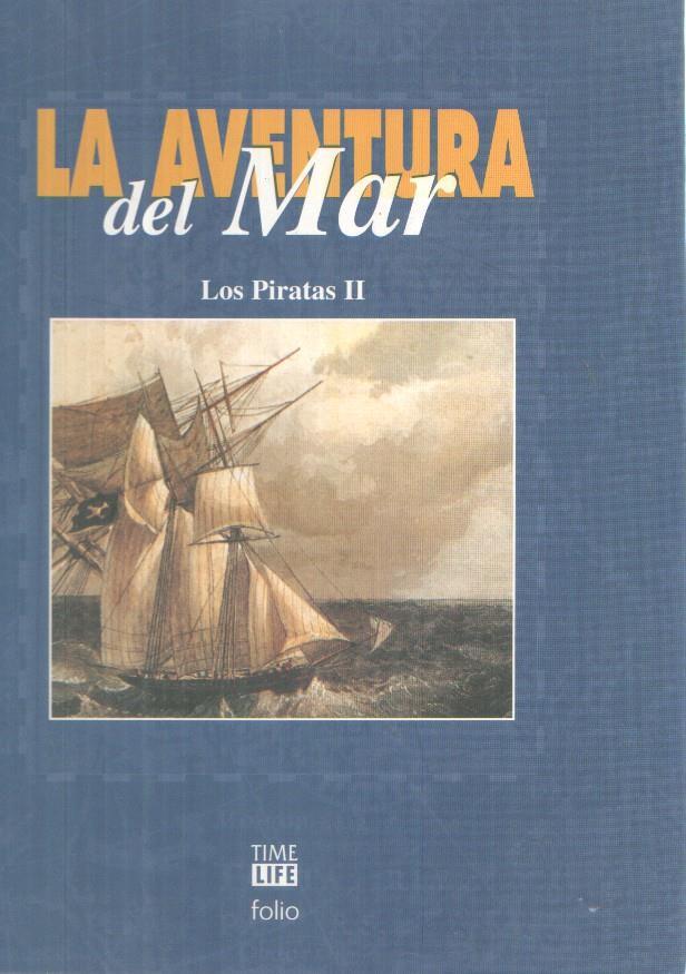 La aventura del mar: Los piratas volumen 2