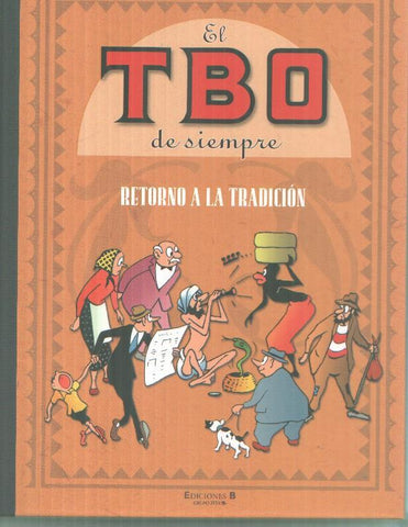 El TBO de siempre volumen 03: Retorno a la tradicion
