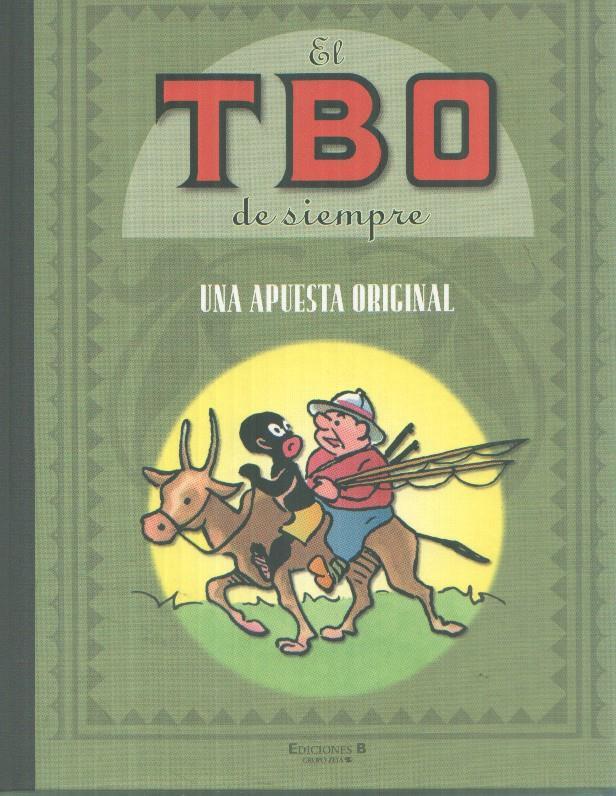 El TBO de siempre volumen 04: Una apuesta original