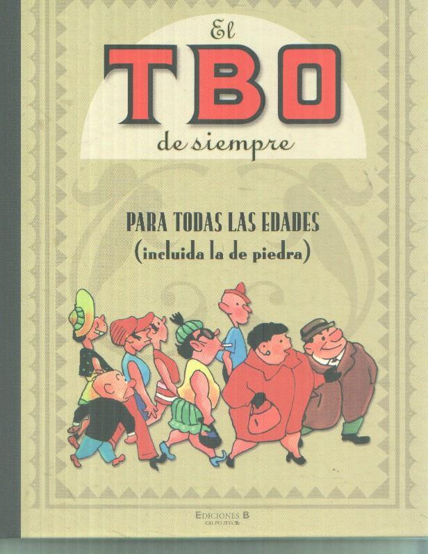 El TBO de siempre volumen 01: Para todas las edades