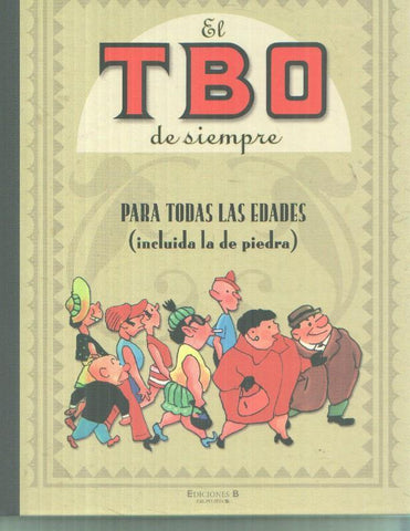 El TBO de siempre volumen 01: Para todas las edades