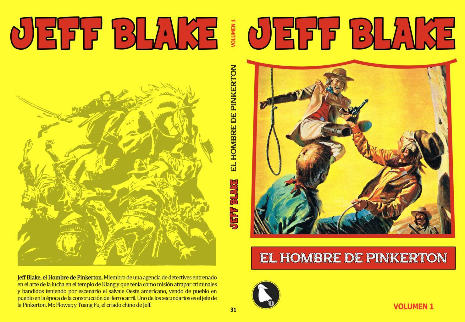 Jeff Blake el hombre de Pinkerton volumen 1: Luis Bermejo