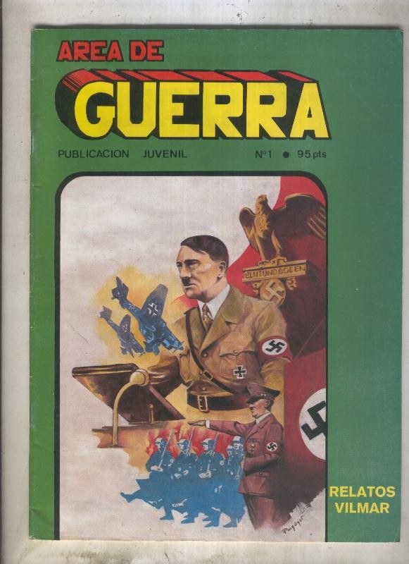 Vilmar: Area de guerra verde numero 01: Hombres de accion