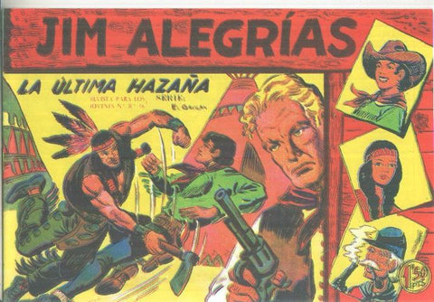 Facsimil: Jim Alegrias numero 38: La ultima hazaña