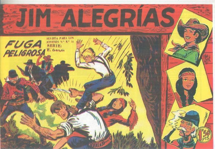 Facsimil: Jim Alegrias numero 42: Fuga peligrosa