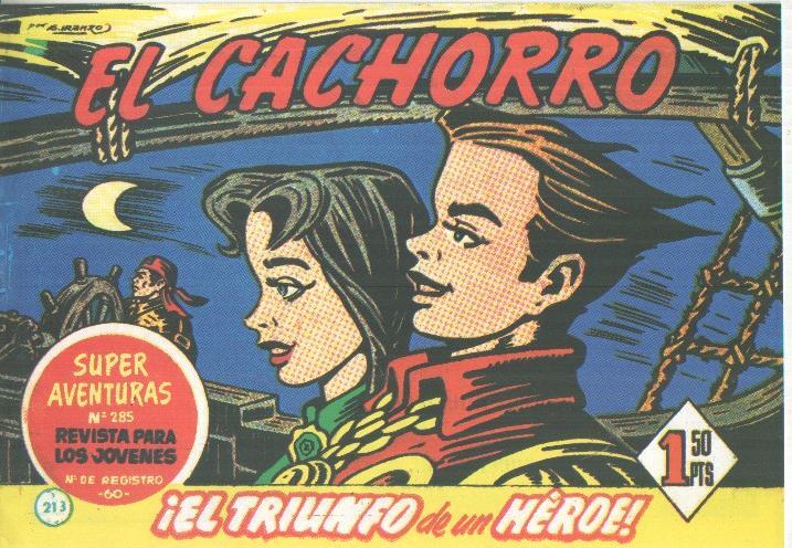 Facsimil: El Cachorro numero 213: El triunfo de un heroe (final de la coleccion)