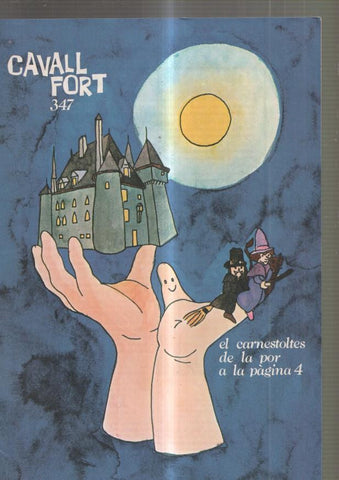 Cavall Fort numero 347, 1977: El carnestoltes de la por- El progres de les lleis-Allo