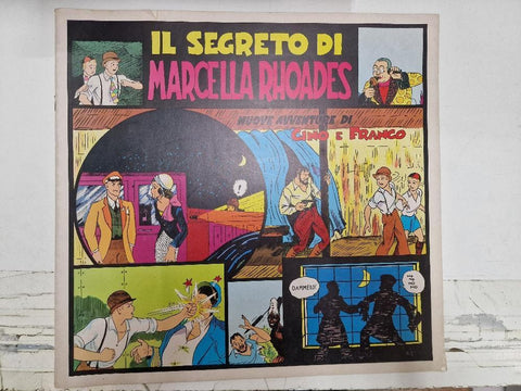 Tim Tyler's Luck num 06 (september 1976): Aventure di Gino e Franco - il segreto di Marcella Rhoades. Tiras diarias desde el 9/10/1932 al 25/12/1932