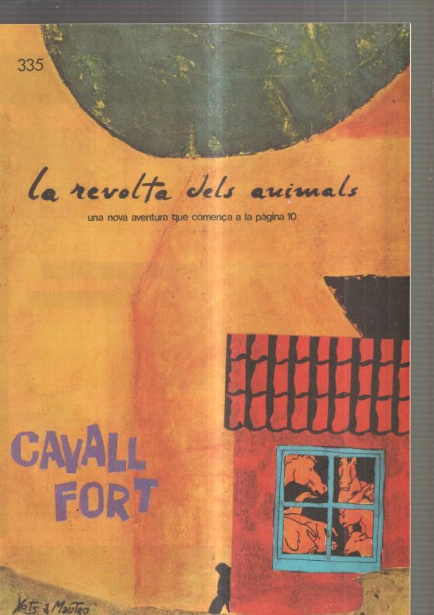 Cavall Fort numero 335, 1976: Allo que passa- Una casa sota la lona- El casino dels