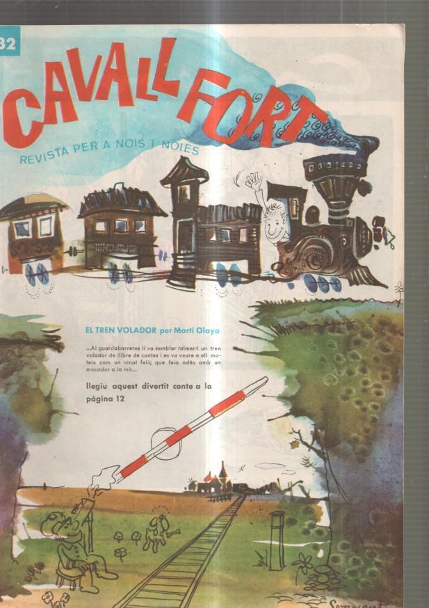 Cavall Fort numero 132, 1968: El tren volador- Noticia dels nens que sempre