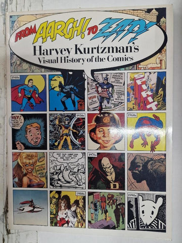 From Aargh to Zap! Harvey Kurtzman's Visual History of the Comics