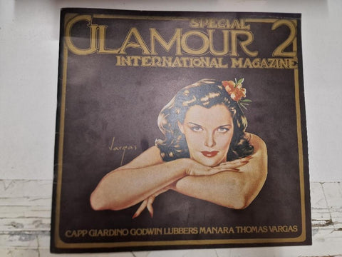 Special Glamour 2 International Magazine - Capp, Giardino, Godwin, Lubbers, Manara, Thomas, Vargas