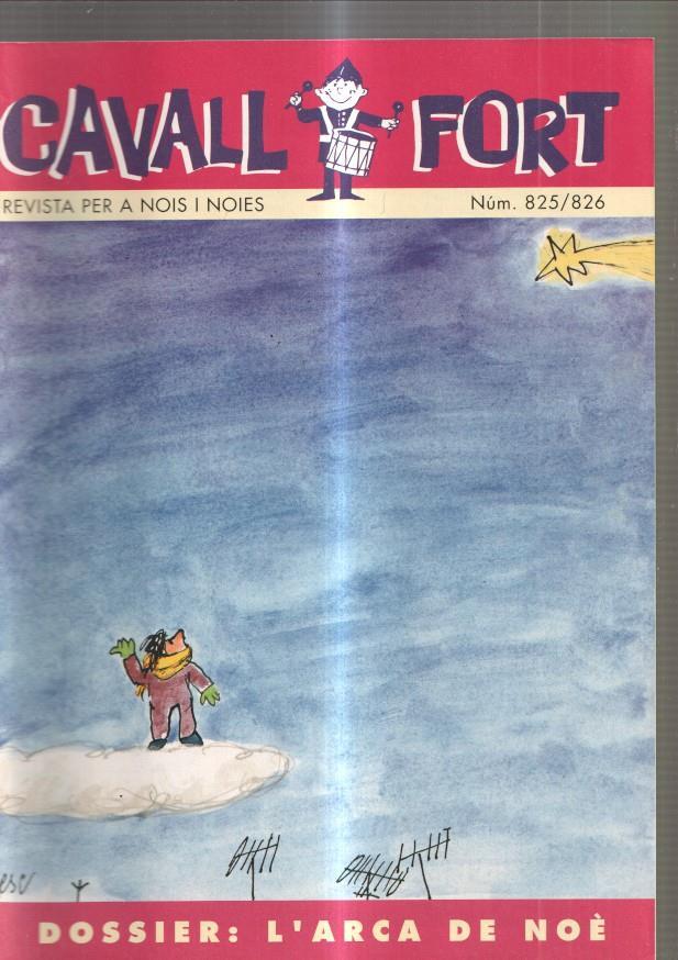 Cavall Fort numero 825-826, 1996: Allo que passa, els cint i cinc anys del bruixot-