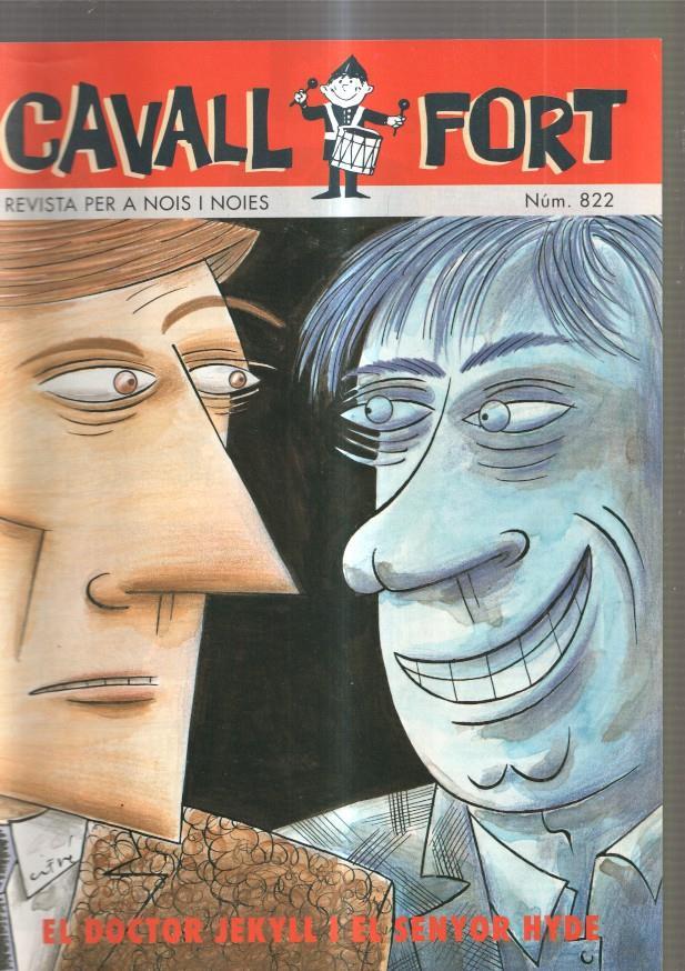 Cavall Fort numero 822, 1996: Allo que passa, adeu a Oriol Martorell- L escriptu-