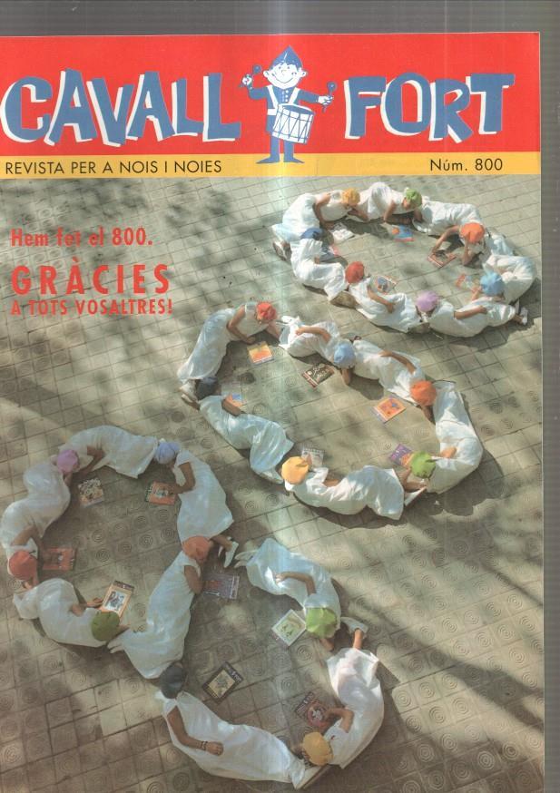 Cavall Fort numero 800, 1995: Allo que passa- L any 800- Sergi Grapes- El nas