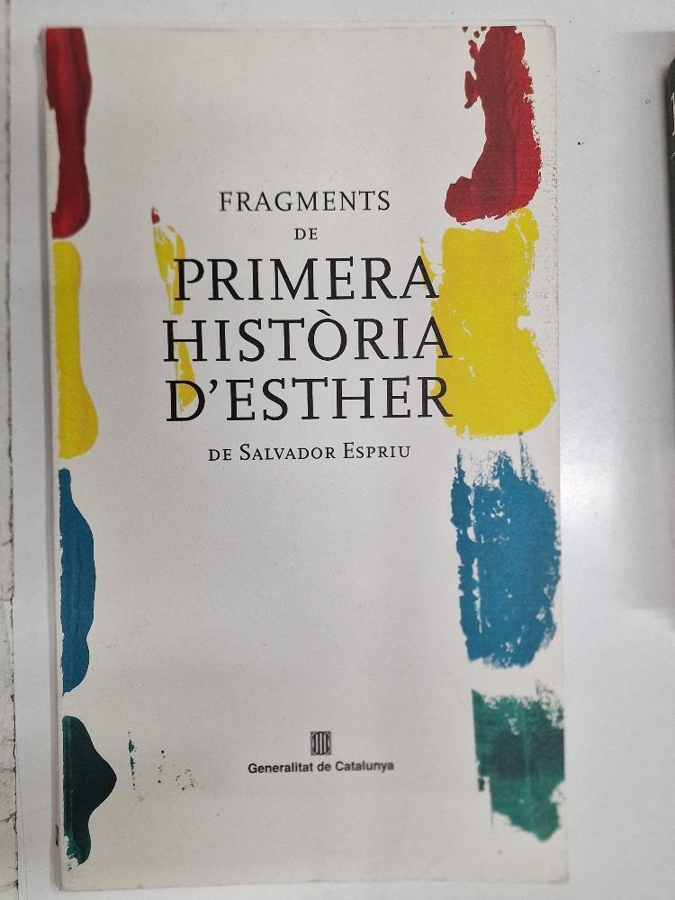 Fragments de Primera Història d'Esther de Salvador Espriu