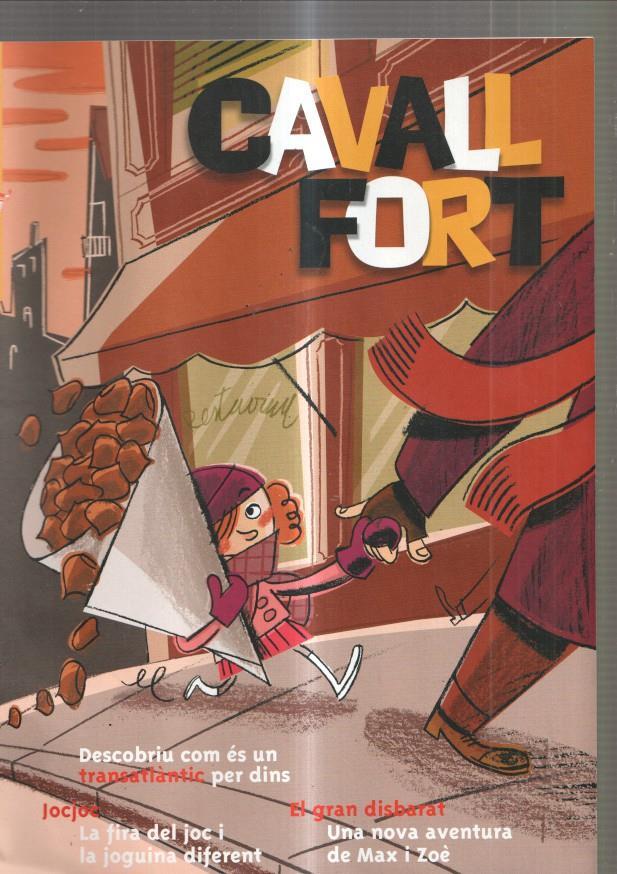 Cavall Fort numero 1039, 2005: La mirada atenta, quin riure- El retorn a la terra-