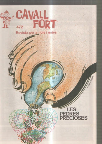 Cavall Fort numero 472, 1982: Les pedres precioses- Aquil les Talo- El zoo de 