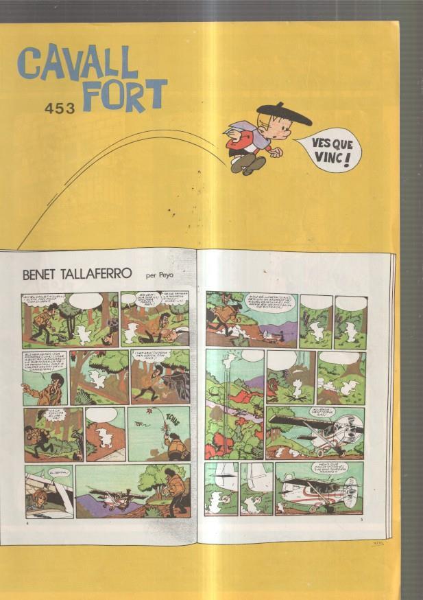 Cavall Fort numero 453, 1981: Les aventures de Benet Tallaferro: l agent especial-